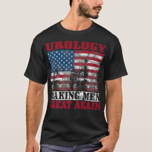 T-shirt Drôle Urologie Cadeau Cool Urologie US Faire des h