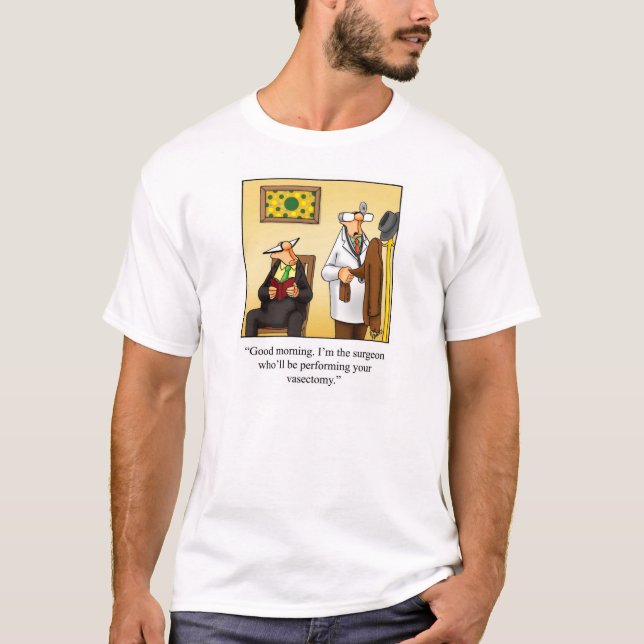 T-shirt Drôle Vasectomie Humour Tee - shirt (Devant)