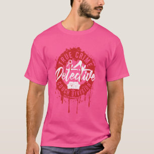 T-shirt Drôle Ventilateur de Meurtre Véritable Détective C