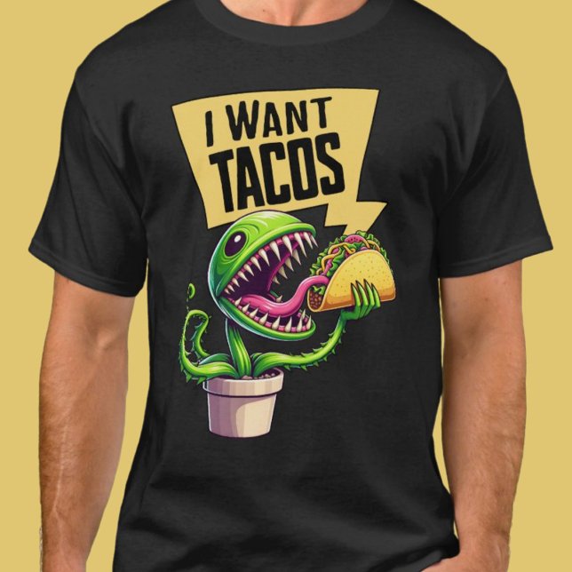 T-shirt Drôle Vénus Fly Trap veut un Taco (Funny Venus Fly Trap Wants a Taco T-Shirt)