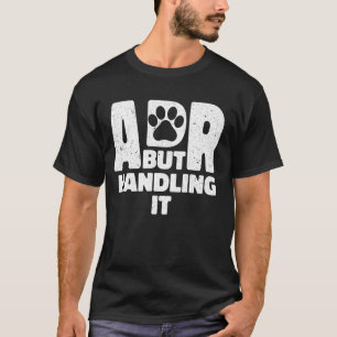 T-shirt Drôle Vétérinaire ADR, Mais Le Traitement Vétérina