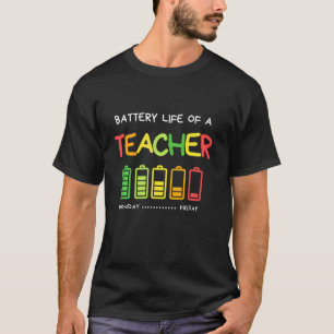 T-shirt Drôle Vie Batterie D'Un Professeur Appréciation Re