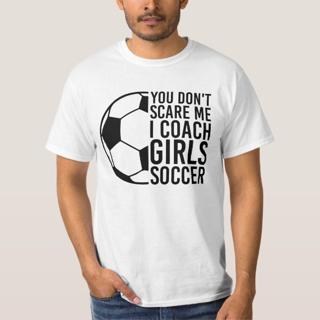T-shirt Drôle, vous ne me faites pas peur, Coaching sporti (Devant)
