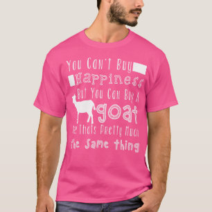 T-shirt Drôle Vous Ne Pouvez Pas Acheter Le Bonheur Mais V