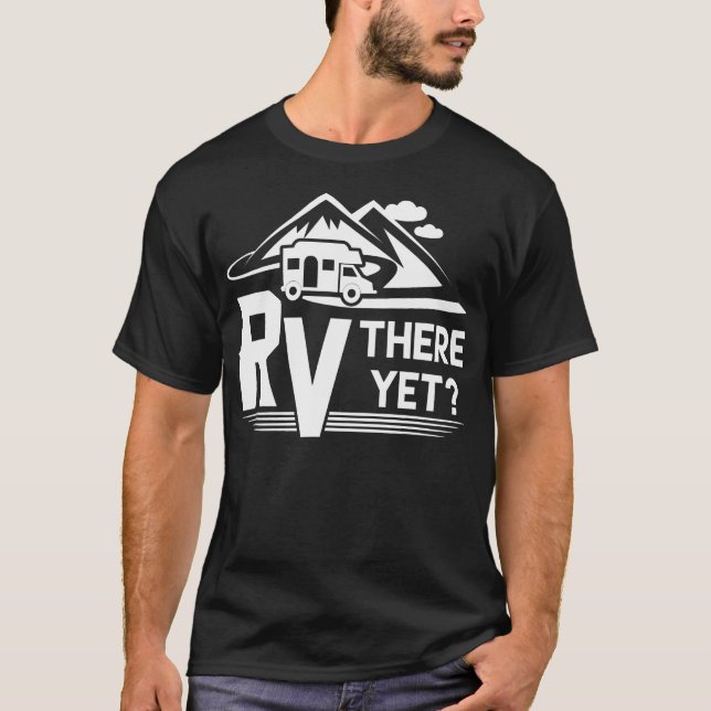 T-shirt Drôle Voyage Voyage Rv Là Pourtant Camping (Devant)