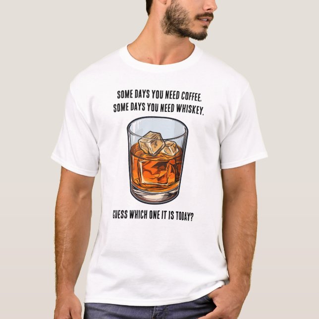 T-shirt Drôle Whiskey Tumbler - Café ou Whiskey? (Devant)