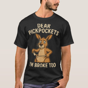 T-shirt Drôles chers billets je suis fauché aussi kangouro