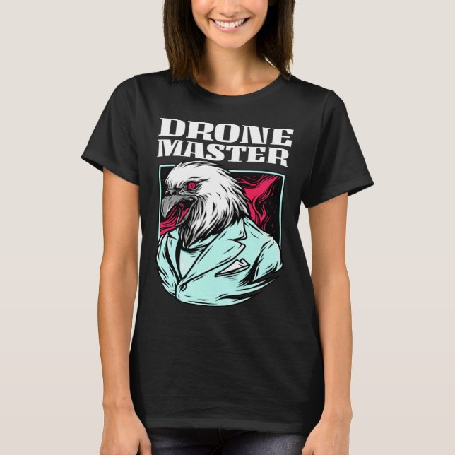 T-shirt Drone Life Master Bald Eagle Birdwatcher Quadcopte (Devant)