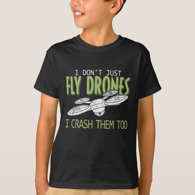 T-shirt Drone Pilote Multirotor Quadcopter les écraser aus (Devant)