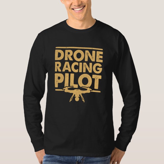 T-shirt Drone Racing Pilote Fpv Multicopter Drones (Devant)