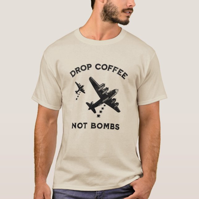 T-shirt Drop de café pas les bombes - café désinfecté (Devant)