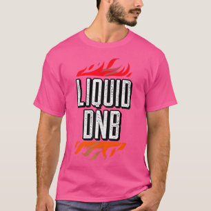 T-shirt Drum Liquide N Basse Liquide Funk Edm Dnb