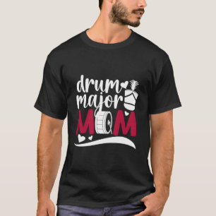 T-shirt Drum Major Maman D'Un Drum Major Mama Drum Major M