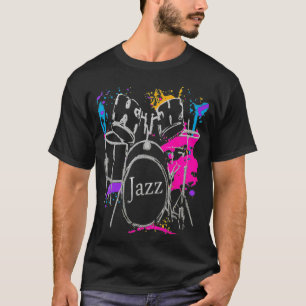 T-shirt Drummer Jazz Music Art Design