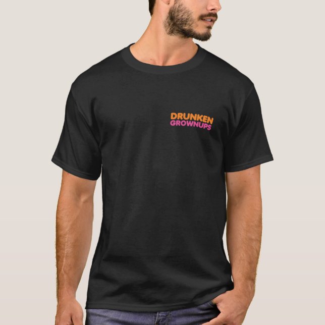 T-shirt Drunken Grownups (Devant)