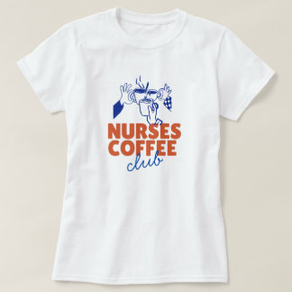 T-Shirt du Club de Café des Infirmières Rétro