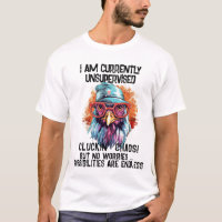 T-shirt du Coq Drôle - Actuellement sans Surveilla