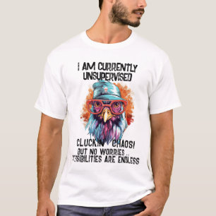 T-shirt du Coq Drôle - Actuellement sans Surveilla