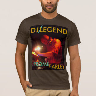 T-shirt , du DJ/, LÉGENDE, JEROME, FARLEY - customisé