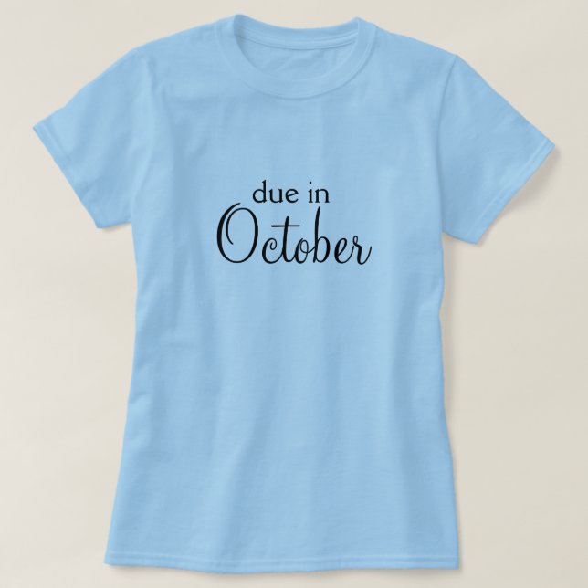 T-shirt Dû en octobre ! (Design devant)