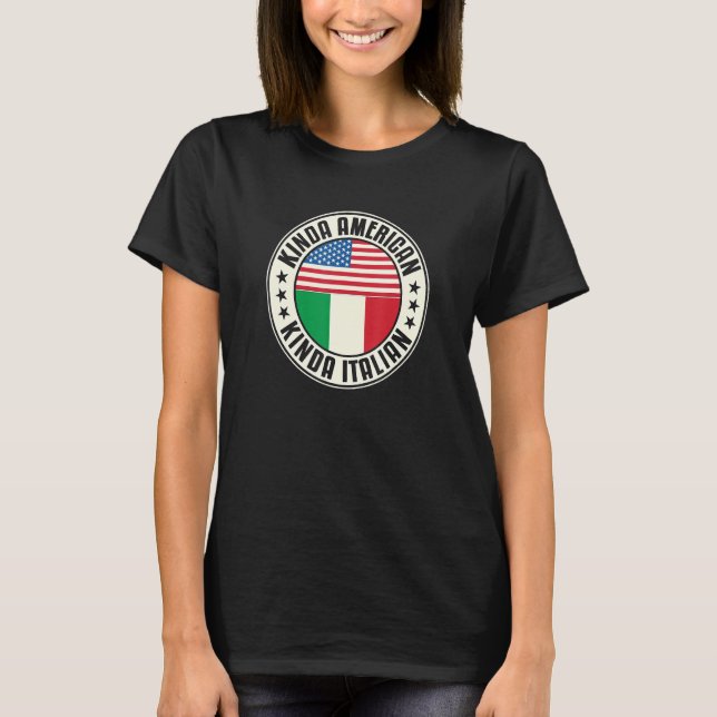T-shirt Dual Citizenship American Italian Italy Usa Flag I (Devant)