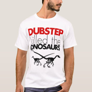 T-shirt Dubstep a tué les dinosaures 3