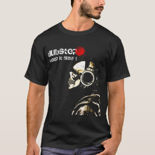 T-shirt Dubstep le maintiennent dégoûtant
