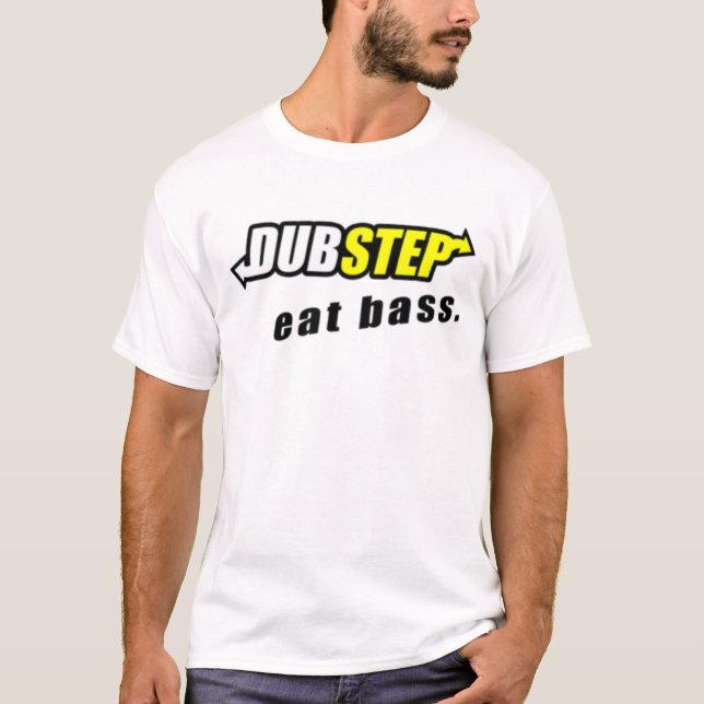 T-shirt Dubstep : Mangez la pièce en t basse (Devant)