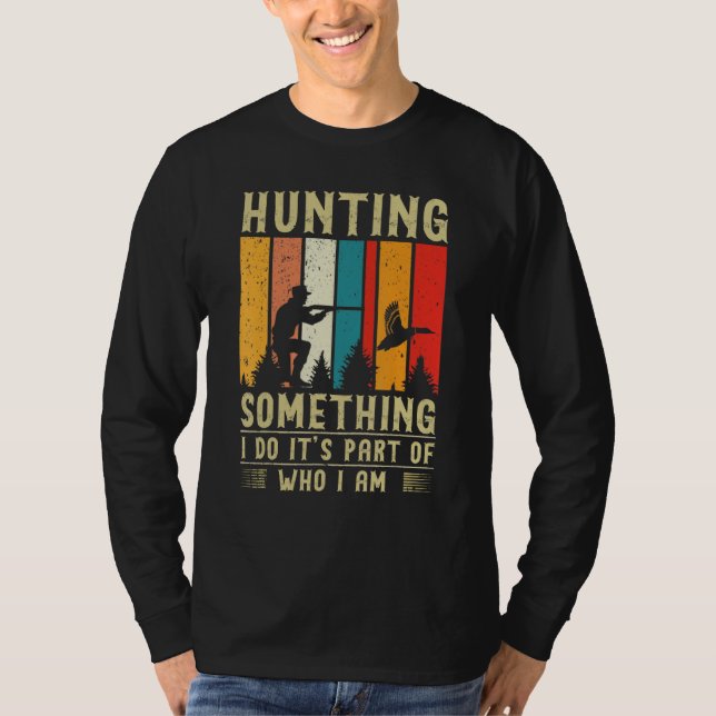 T-shirt Duck Hunting Quote (Devant)