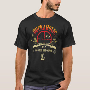 T-shirt Duckoholic Hooked Sur Quack Chasse De Canard Chass