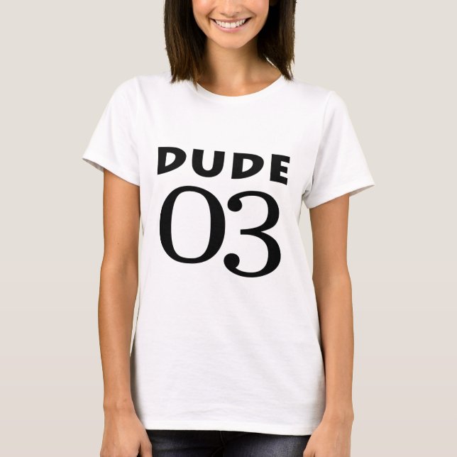 T-shirt Dude 03 (Devant)