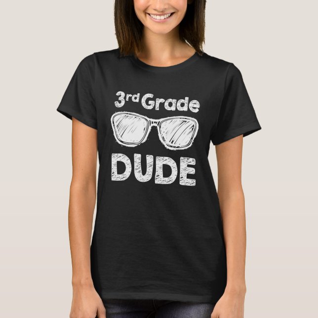 T-shirt Dude 4e année Retour à l'école Premier jour du Pri (Devant)