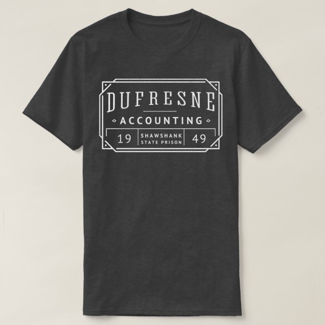 T-shirt Dufresne Accounting Shawshank State Prison 1949 vi (Design devant)