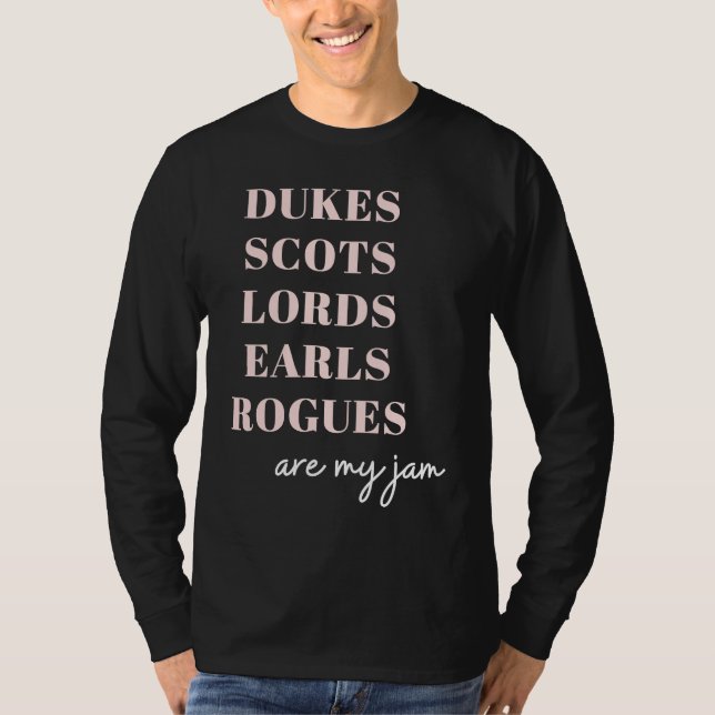 T-shirt Dukes Scots Lords Earls Historical Romance (Devant)