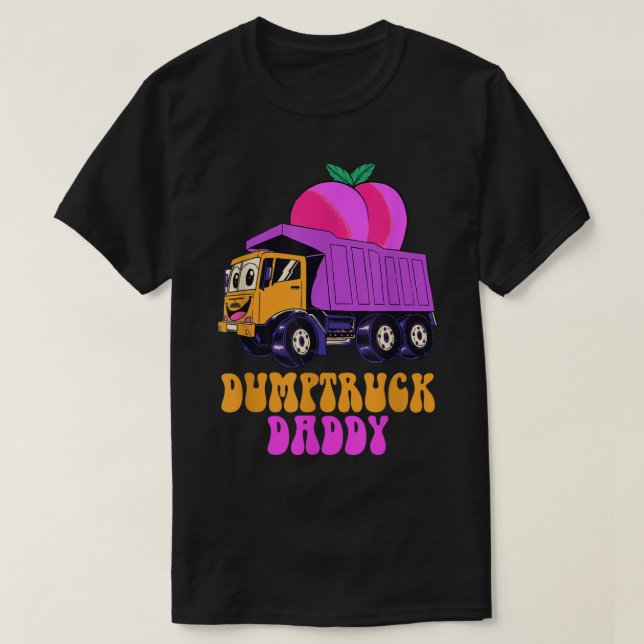 T-shirt Dumptruck Daddy Funny (Design devant)