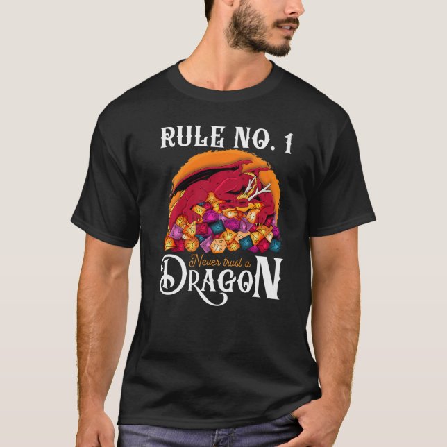 T-shirt Dungeon Dice Shirt Never Trust A Dragon RPG Gamers (Devant)