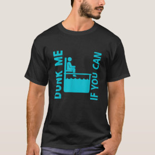 T-shirt Dunk Me Si Vous Pouvez Drôle Citer Alcool Bière Vi