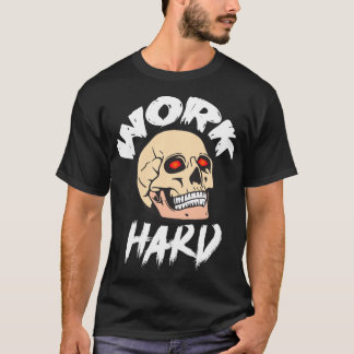 T-Shirt dur - Hustère motivationnelle et succès