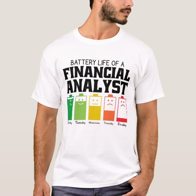 T-shirt Durée De Vie Batterie D'Un Analyste Financier (Devant)