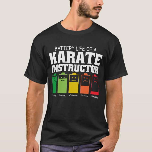 T-shirt Durée De Vie Batterie D'Un Instructeur De Karaté (Devant)
