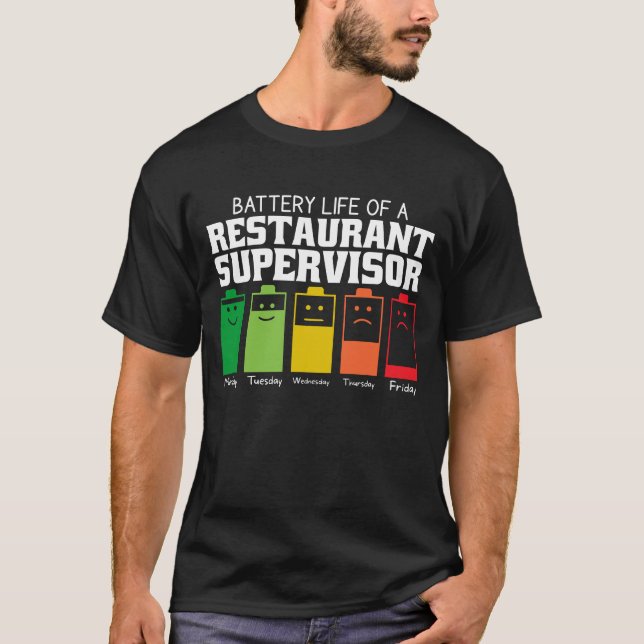 T-shirt Durée De Vie Batterie D'Un Superviseur De Restaura (Devant)