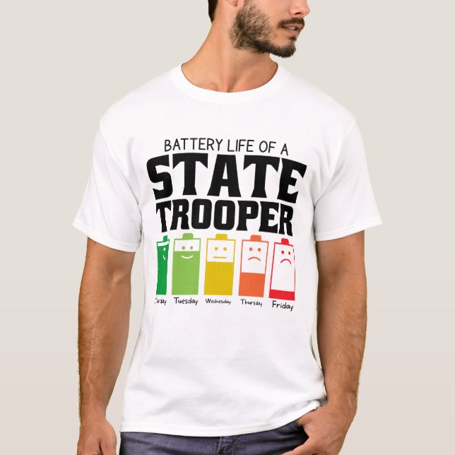 T-shirt Durée de vie de la batterie d'un policier d'État (Devant)