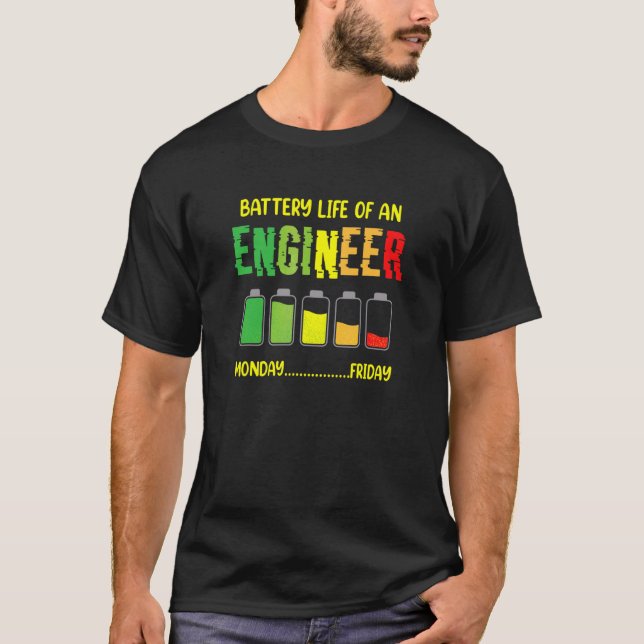 T-shirt Durée De Vie De La Batterie D'Une Semaine D'Ingéni (Devant)