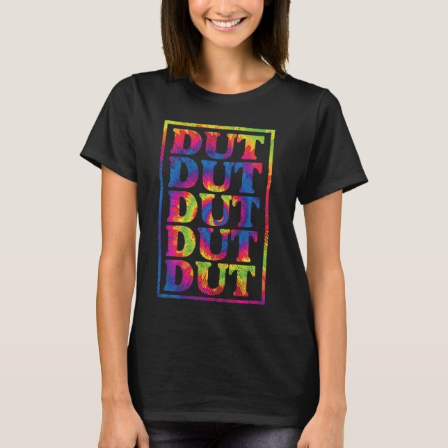 T-shirt Dut Dut Dut Dut Marching Band Batterie tambour tam (Devant)