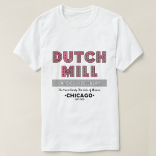 T-shirt Dutch Mill Candy Company, Chicago, IL