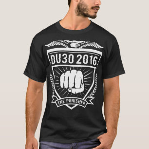 T-shirt Duterte pour le Président Shirt - DU30 2016