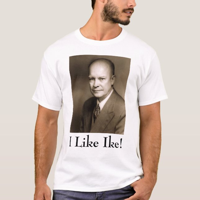 T-shirt Dwight D Eisenhower, j'aime Ike ! (Devant)