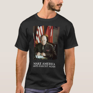 T-shirt Dwight D. Eisenhower MAAFA