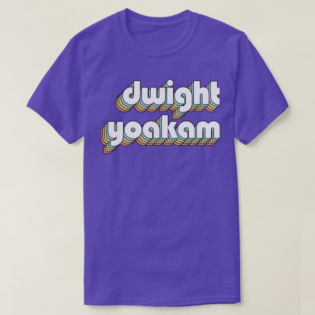 T-shirt Dwight Yoakam Retro Typographie arc-en-ciel style  (Design devant)