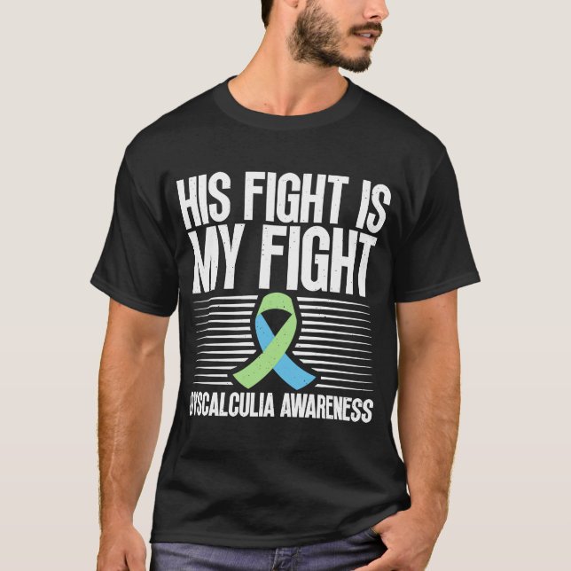 T-shirt Dyscalculia Conscience Que Son Combat Est Mon Comb (Devant)